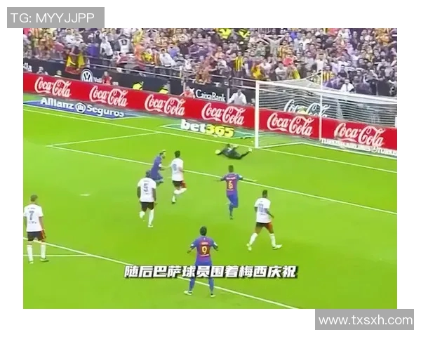 梅西在比赛中意外击打足球明星引发热议球迷反应不一